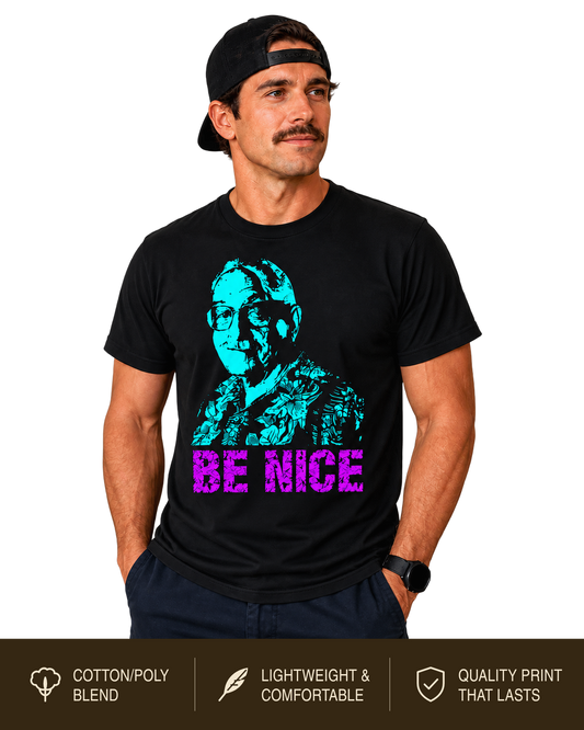 Bruno BE NICE Tee