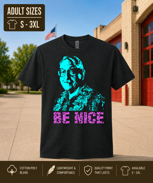 Bruno BE NICE Tee