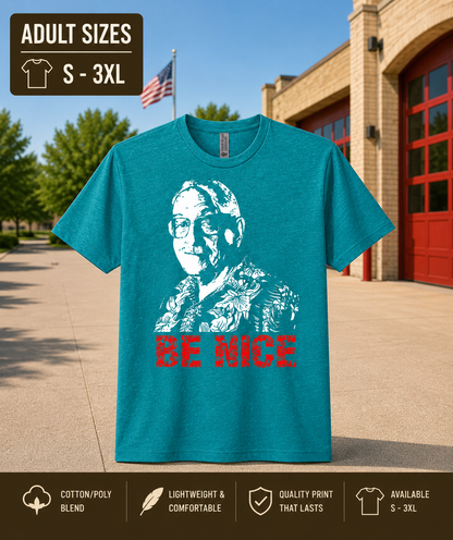 Bruno BE NICE Tee